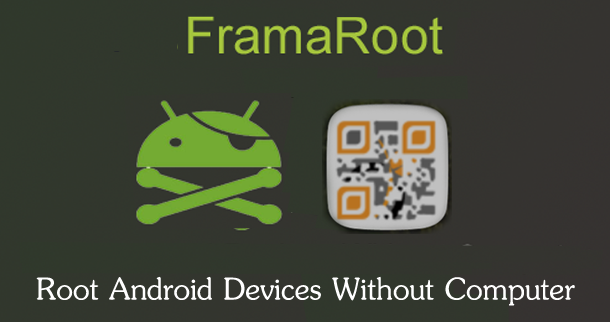 Framaroot Apk for Android Devices